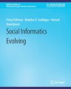 Social Informatics Evolving