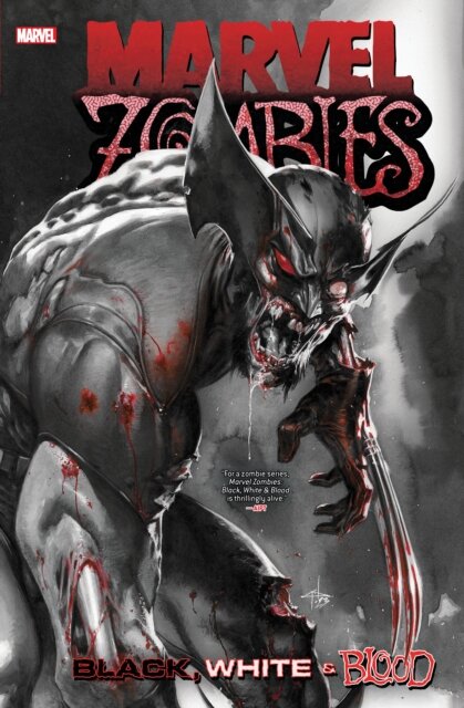Marvel Zombies Black White And Blood Treasury Ed