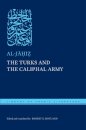 The Turks and the Caliphal Army