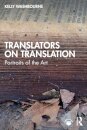 Translators on Translation