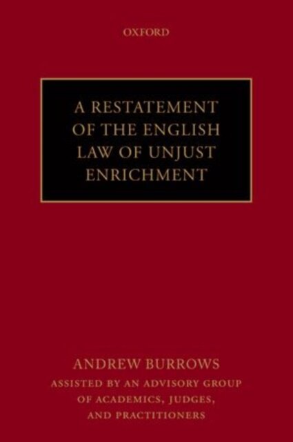 A Restatement of the English Law of Unjust Enrichment