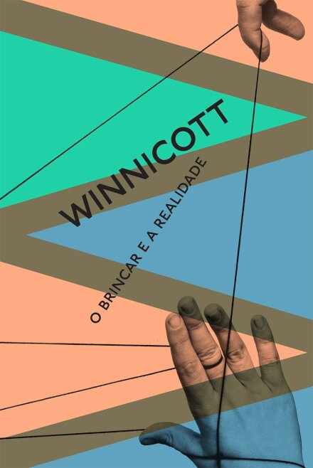 O Brincar E A Realidade