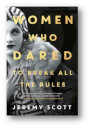 Women Who Dared