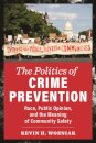The Politics of Crime Prevention