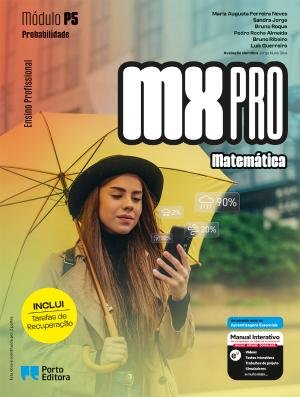 MX PRO Matemática Módulo P5 Probabilidade/Módulo P6 Taxas de variação e otimização Ensino Profissional