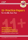Kent Test 11+ GL Practice Papers (with Parents' Guide & Online Edition)