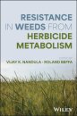Resistance in Weeds from Herbicide Metabolism