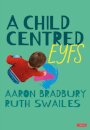 A Child Centred EYFS