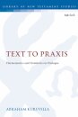Text to Praxis
