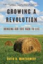 Growing a Revolution