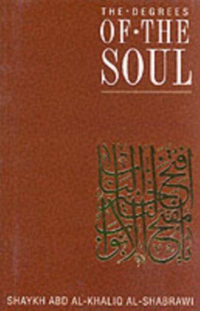 The Degrees of the Soul
