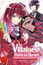 The Villainess Stans the Heroes: Playing the Antagonist to Support Her Faves!, Vol. 1