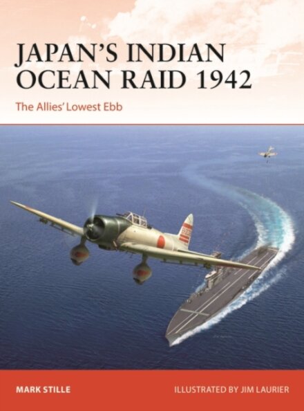 Japan’s Indian Ocean Raid 1942
