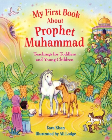 My First Book About Prophet Muhammad