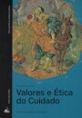 Valores E Ética do Cuidado - Un. Letiva 2 2025
