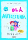 Olá, Autoestima!