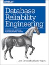 Database Reliability Engineering