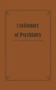 Dictionary of Psychiatry