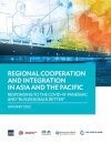 Regional Cooperation and Integration in Asia and the Pacific