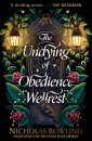 The Undying of Obedience Wellrest