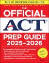 The Official ACT Prep Guide 2025 - 2026