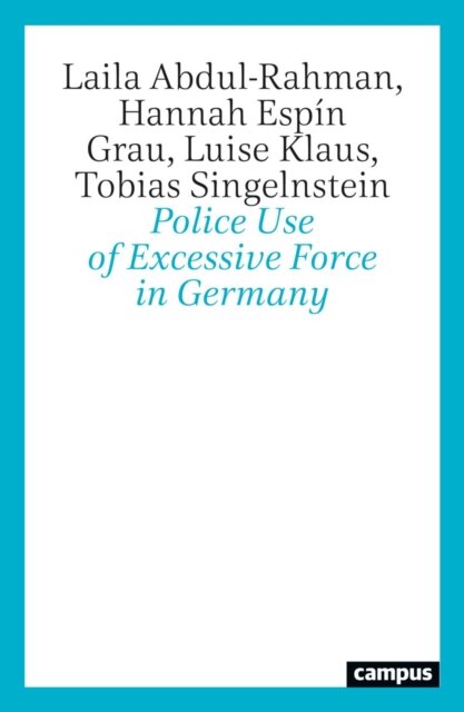 Police Use of Excessive Force in Germany
