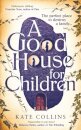 A Good House for Children