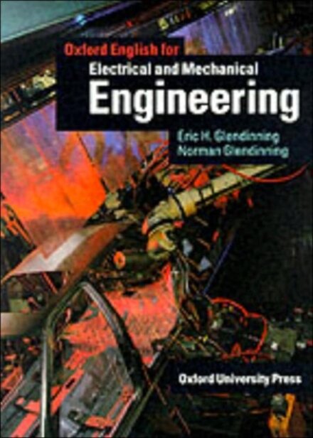 Oxford English for Electrical & Mechanical Engineering: Student's Book
