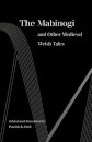 The Mabinogi and Other Medieval Welsh Tales