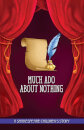 Much Ado About Nothing