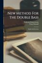 New Method For The Double Bass
