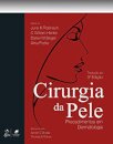 Cirurgia Da Pele Procedimentos Em Dermatologia