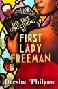 The True Confessions Of First Lady Freeman