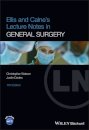 Ellis and Calne's Lecture Notes in General Surgery