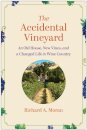 The Accidental Vineyard