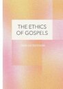 The Ethics of Gospels
