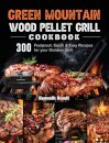 Green Mountain Wood Pellet Grill Cookbook