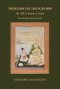 Treatises on the Sufi Way