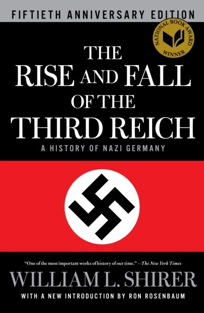 Rise and Fall of the Third Reich