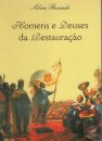 Homens E Deuses Da Restauração