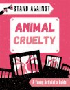 Stand Against: Animal Cruelty