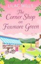 The Corner Shop on Foxmore Green