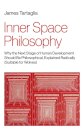 Inner Space Philosophy