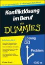 Konfliktlosung im Beruf fur Dummies