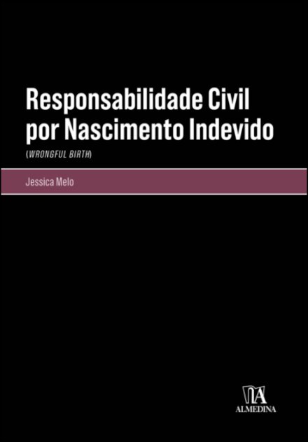 Responsabilidade Civil Por Nascimento Indevido
