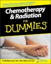 Chemotherapy and Radiation For Dummies