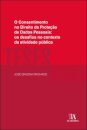 O Consentimento No Direito Da Proteção De Dados Pessoais