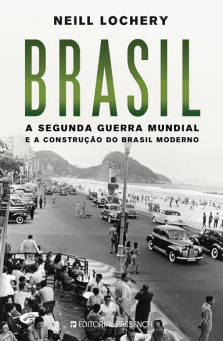 Brasil - A Segunda Guerra Mundial E A Co