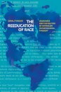 The Reeducation of Race