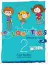 Les Loustics 2 Livre de l'élève